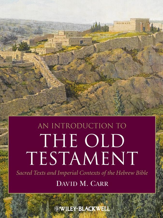 Introduction to the Old Testament: Hebrew Bible Sacred Texts & Historical Contexts | Biblical Studies, Theology Research & Religious Education