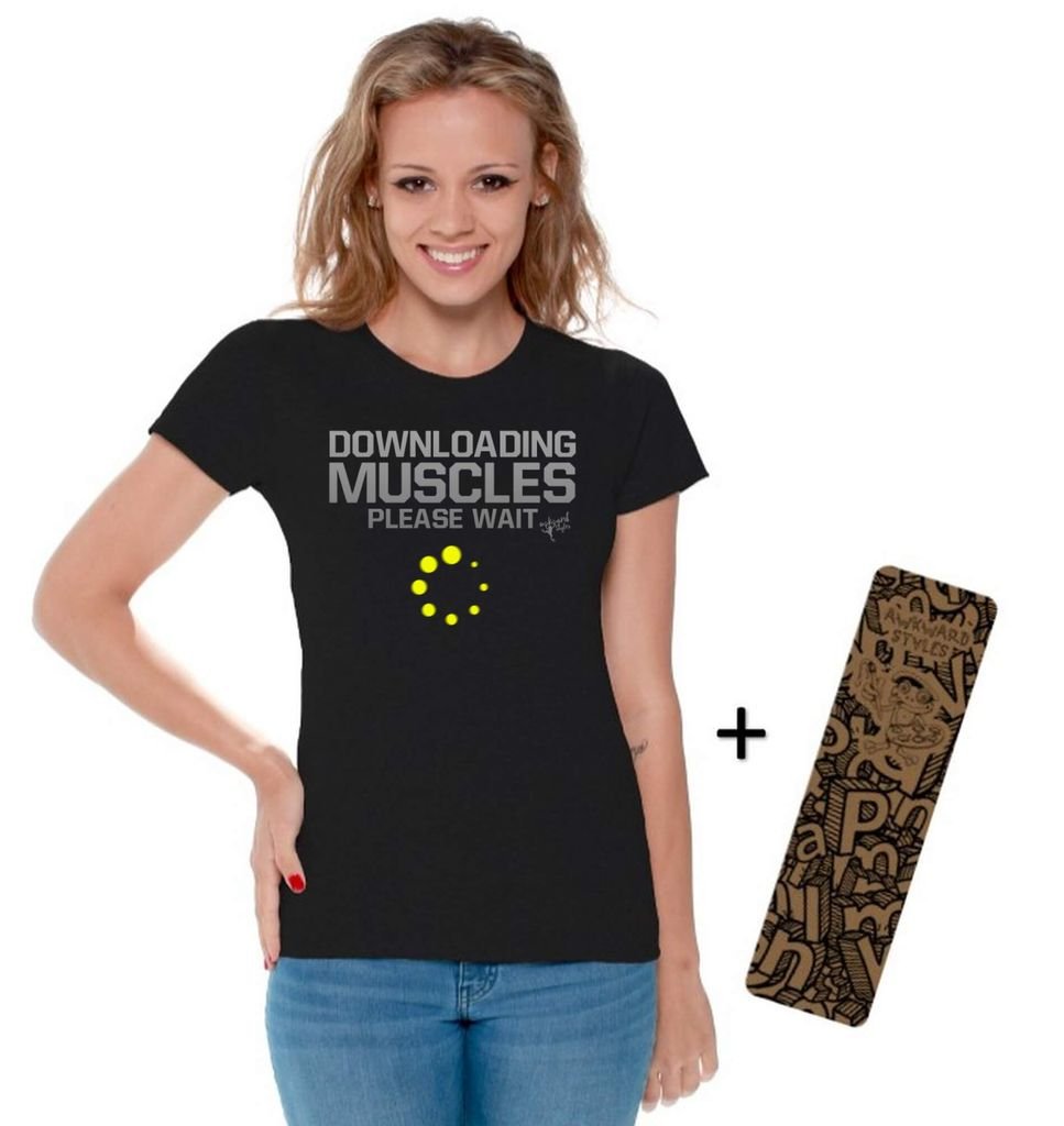 Funny Women's 'Downloading Muscles Please Wait' Graphic T-Shirt with Free Bookmark - Gym Workout Humor & Geek Gift for Fitness Lovers