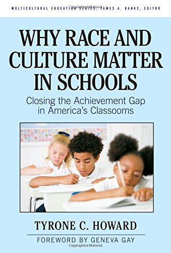 Why Race and Culture Matter in Schools: Strategies to Close the Achievement Gap in American Classrooms | Education Reform & Diversity Resources for Teachers