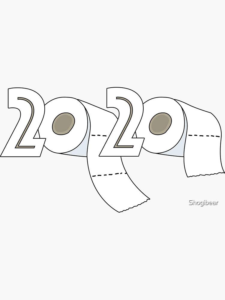 2020 Toilet Paper Shortage Sticker - Waterproof Decal for Cars, Laptops, Windows | Humorous Pandemic Meme