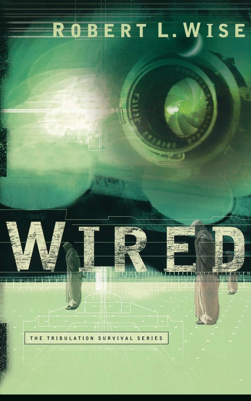 Wired (Tribulation Survival Series Book 1) - Post-Apocalyptic Fiction Novel for Adults - Perfect for Dystopian Fiction Lovers & Survival Story Enthusiasts