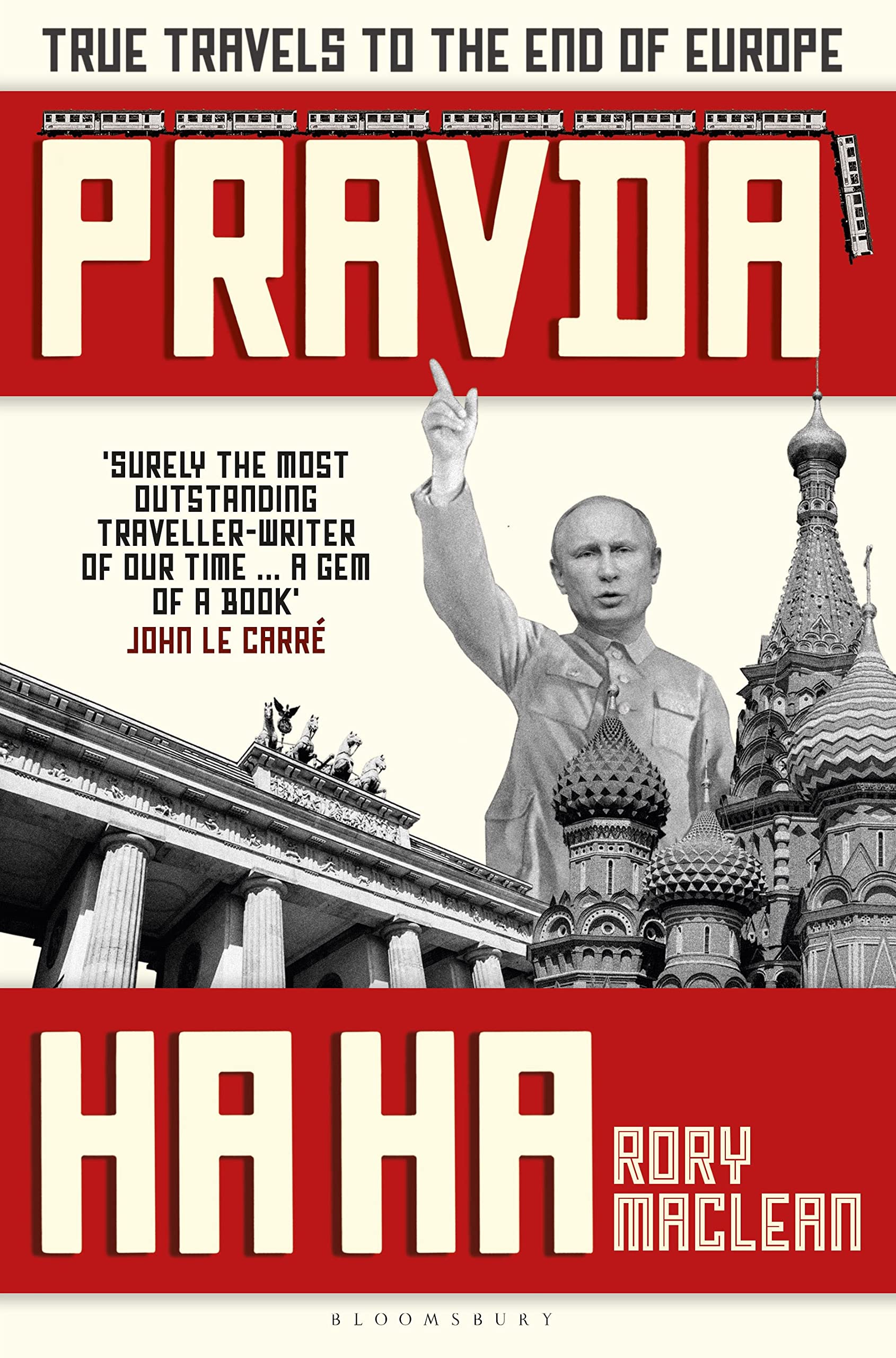 Pravda Ha Ha: True Travels to the End of Europe - A Captivating Travel Memoir Exploring Eastern Europe's Hidden Gems | Perfect for Adventure Seekers & History Lovers