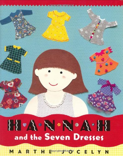 Hannah and the Seven Dresses - Classic Children's Book About Friendship & Diversity | Perfect for Bedtime Reading, Classroom Storytime & Gifts