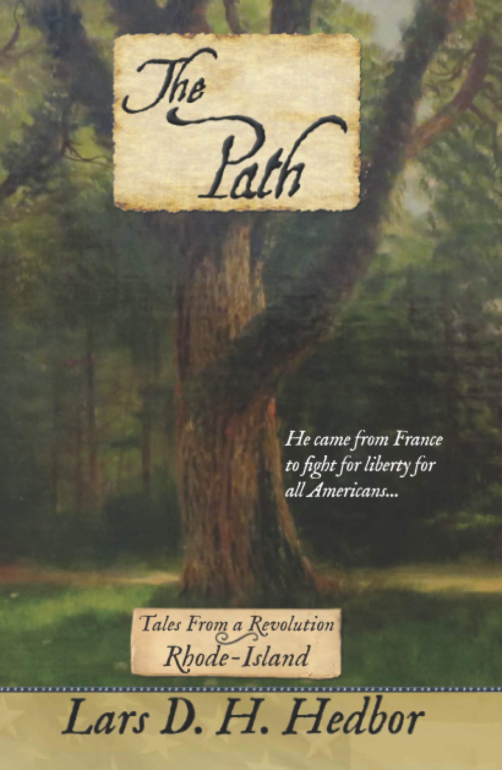 The Path: Tales From a Revolution - Rhode Island | Historical Fiction Novel | Perfect for Book Clubs & American History Enthusiasts