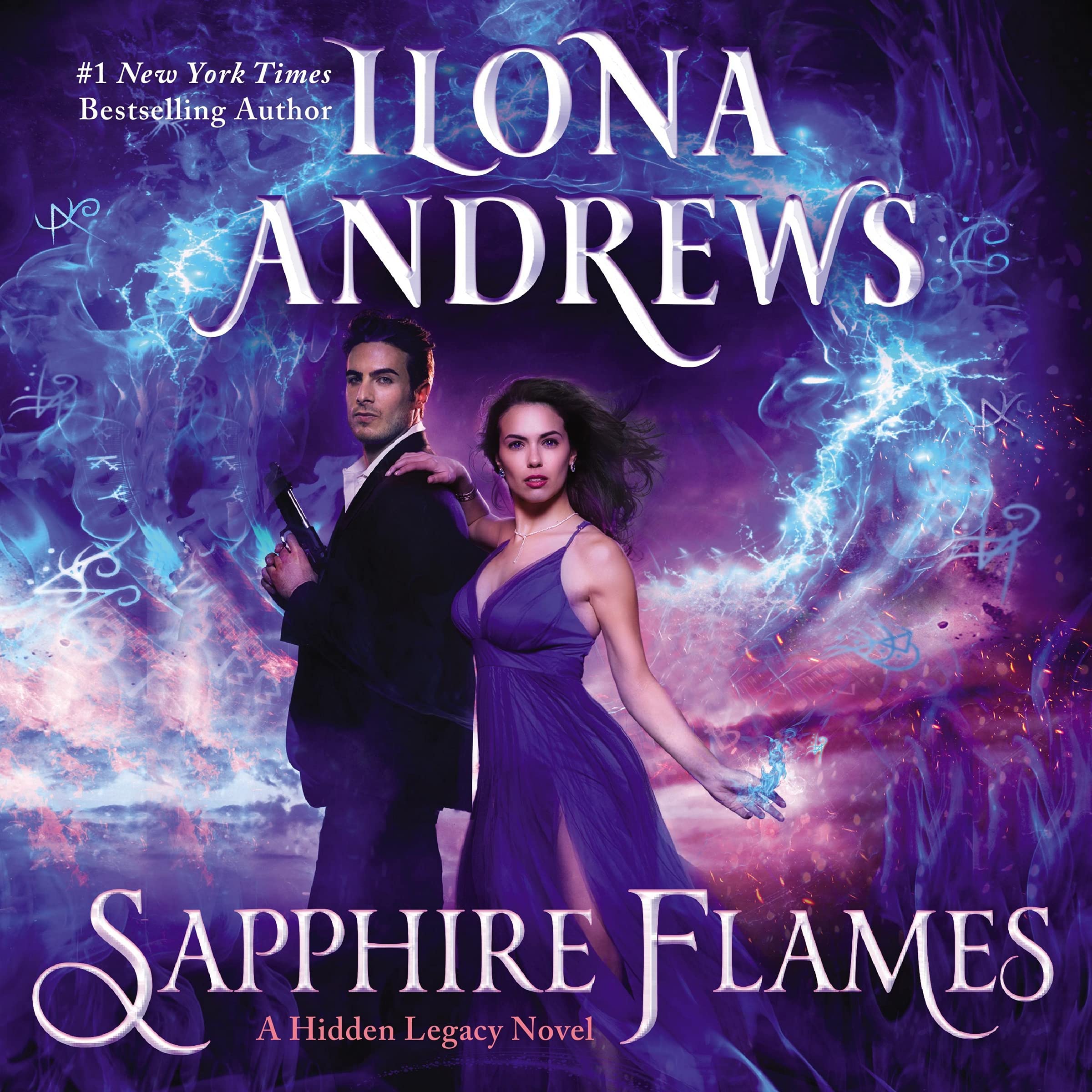 Sapphire Flames: Book 4 of The Hidden Legacy Series – Paranormal Romance Novel | Perfect for Fantasy Lovers & Book Club Discussions