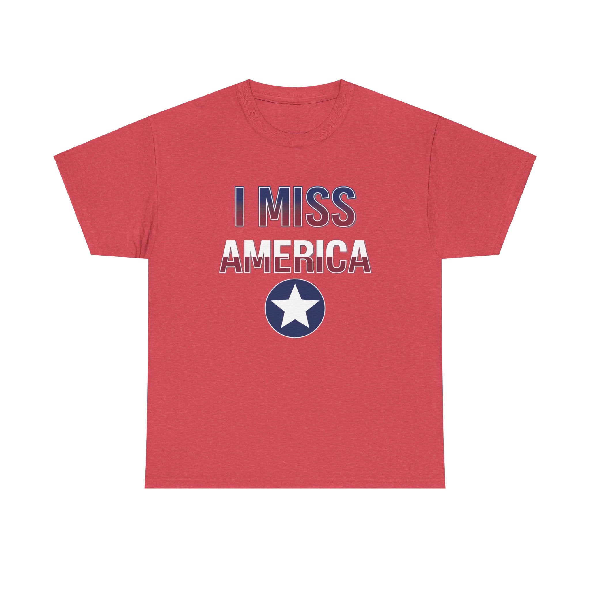 I Miss America Star Unisex Heavy Cotton T-Shirt - Comfortable Casual Wear for Men & Women - Perfect for Patriotic Events, Travel & Everyday Outfits