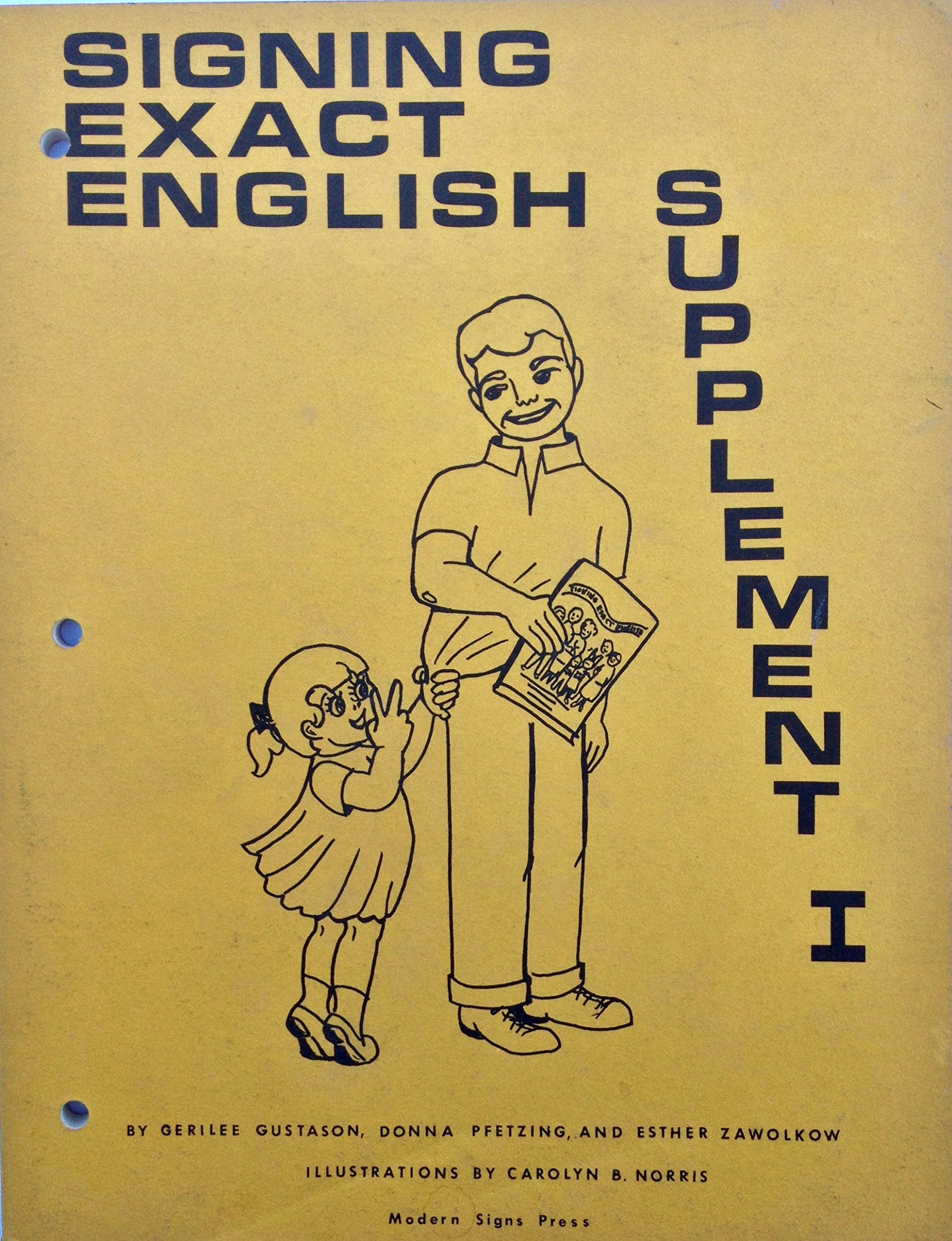 Signing Exact English - Supplement I | ASL Learning Resource for Educators & Students | Classroom & Home Use