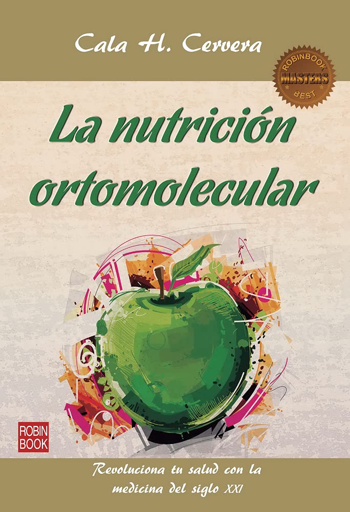 Orthomolecular Nutrition: A Master Guide to Optimal Health (Spanish Edition) - Improve Wellness & Vitality for Daily Life