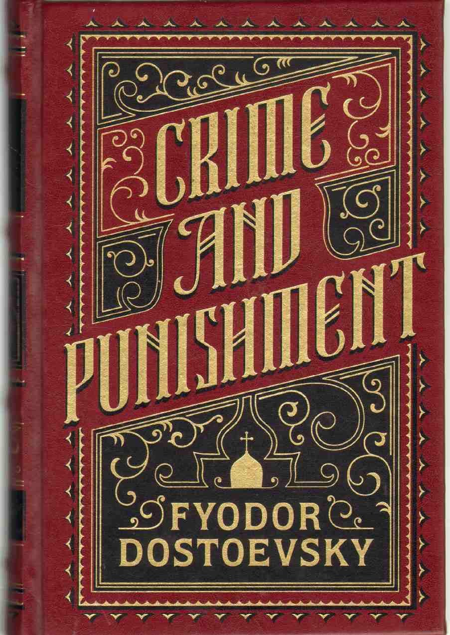 Crime and Punishment by Fyodor Dostoevsky - Classic Russian Literature Novel - Perfect for Book Clubs & Literature Studies