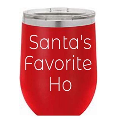 Personalized Engraved Wine Tumbler - Santa's Favorite Ho Funny Christmas Gift - 20oz Stainless Steel Insulated Cup with Lid - Great for Holiday Parties, Office Gifts & Wine Lovers (Multiple Colors Available)