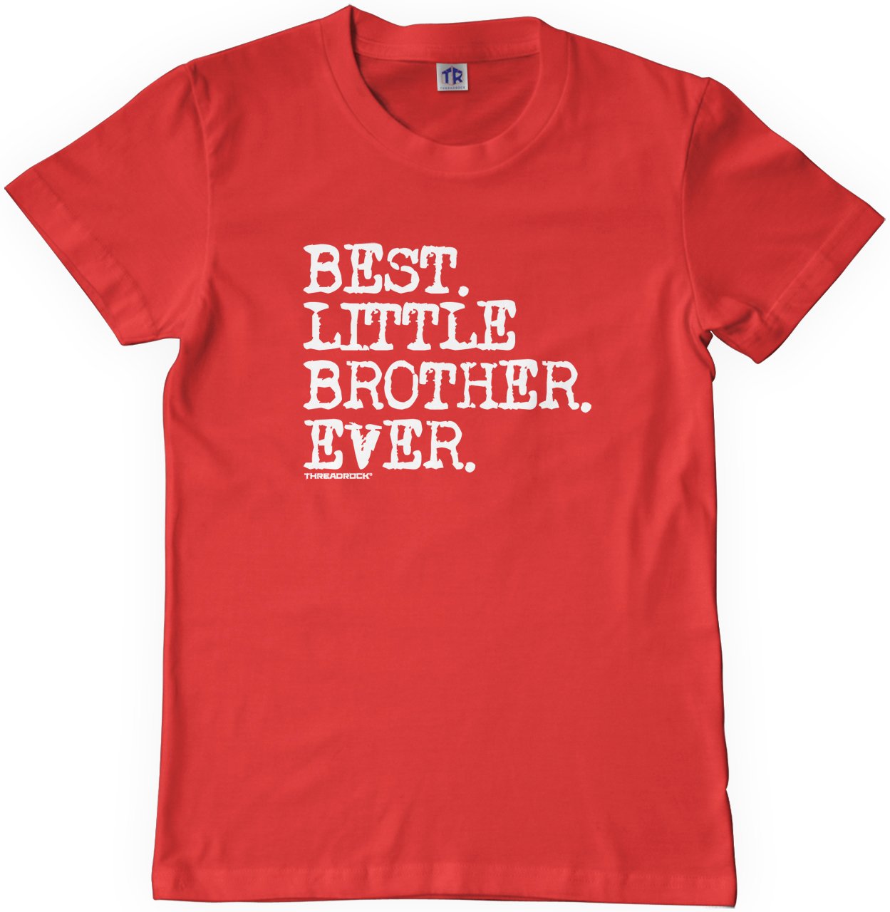 Threadrock Big Boys' Best Little Brother Ever Youth T-Shirt - Soft Cotton Tee for Kids & Teens - Perfect for Sibling Matching, Family Photos & Casual Wear
