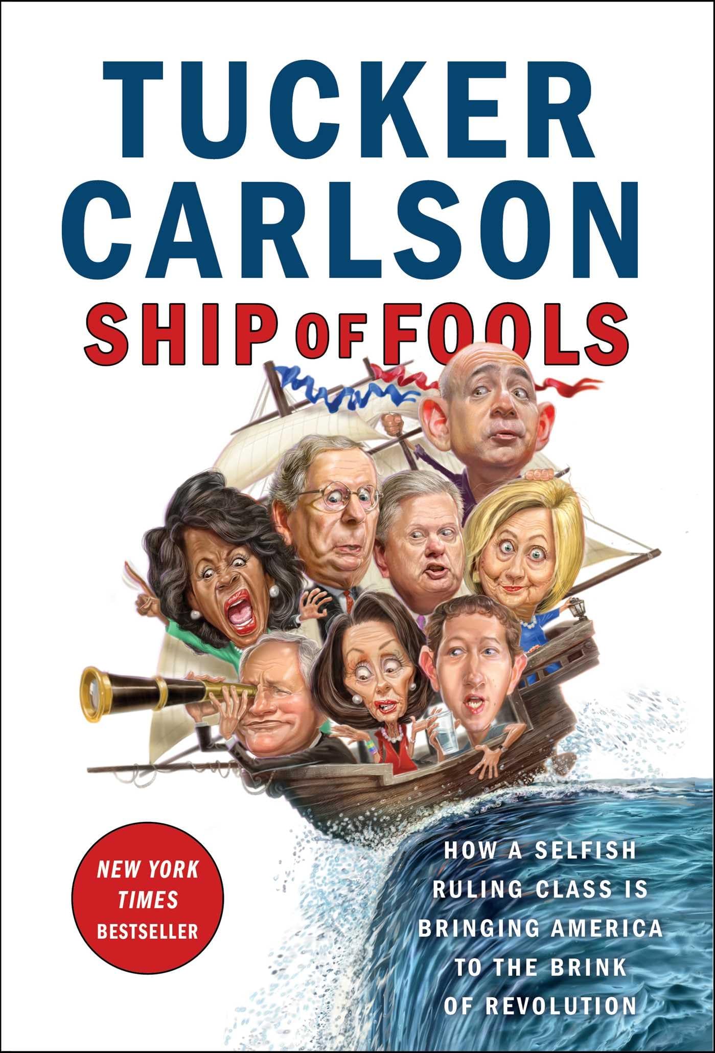 Ship of Fools: How America's Ruling Class is Leading the Nation Toward Revolution - Political Analysis Book for US History & Current Affairs Readers