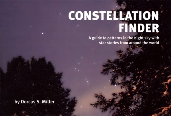 Constellation Finder Guide: Discover Night Sky Patterns & Global Star Stories for Stargazing & Astronomy Enthusiasts