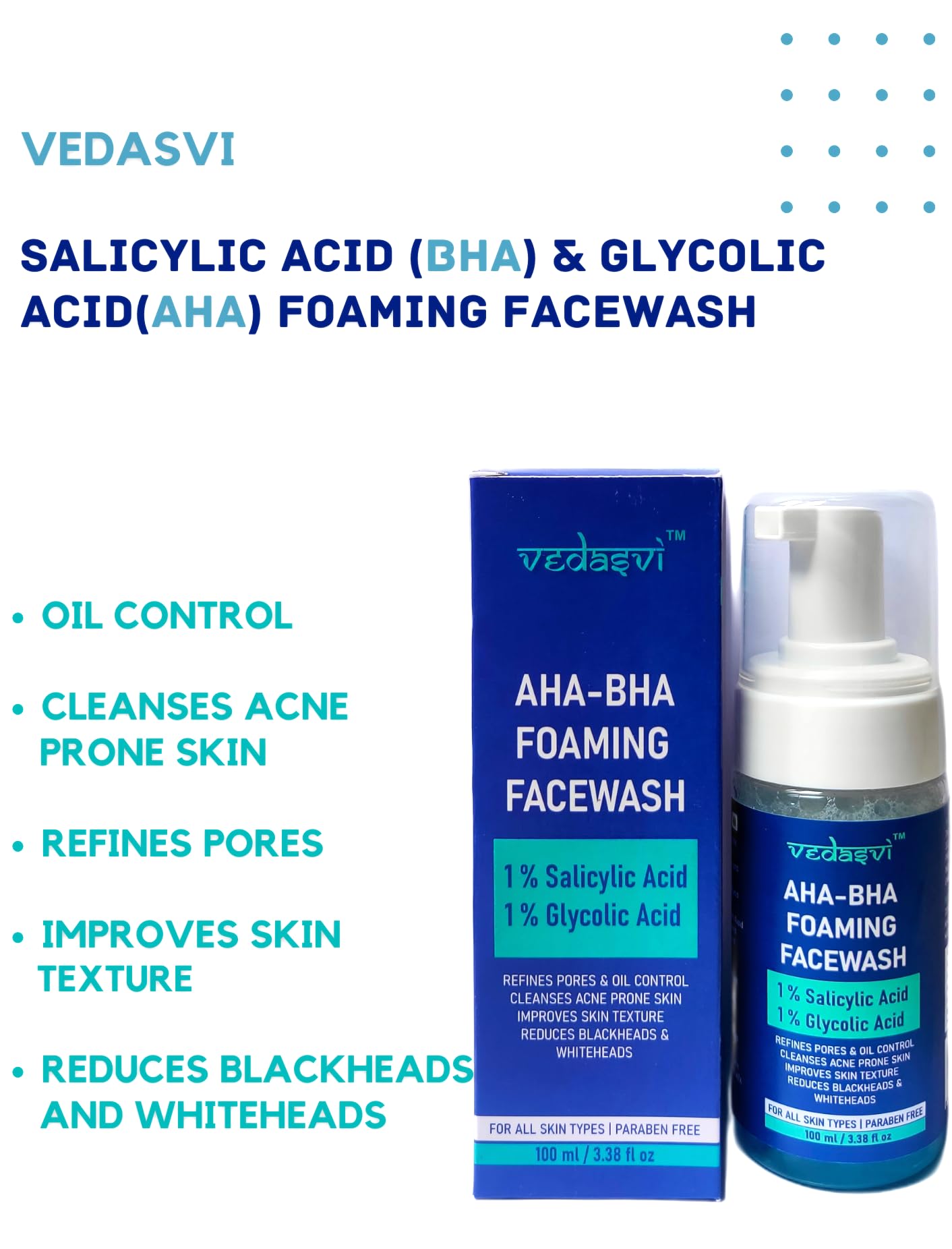 Vedasvi Salicylic Acid (BHA) & Glycolic Acid (AHA) Foaming Face Wash - Anti Acne Cleanser for Oily & Acne-Prone Skin | Deep Pore Cleansing, Exfoliating & Oil Control | Perfect for Daily Skincare Routine & Post-Workout Cleansing