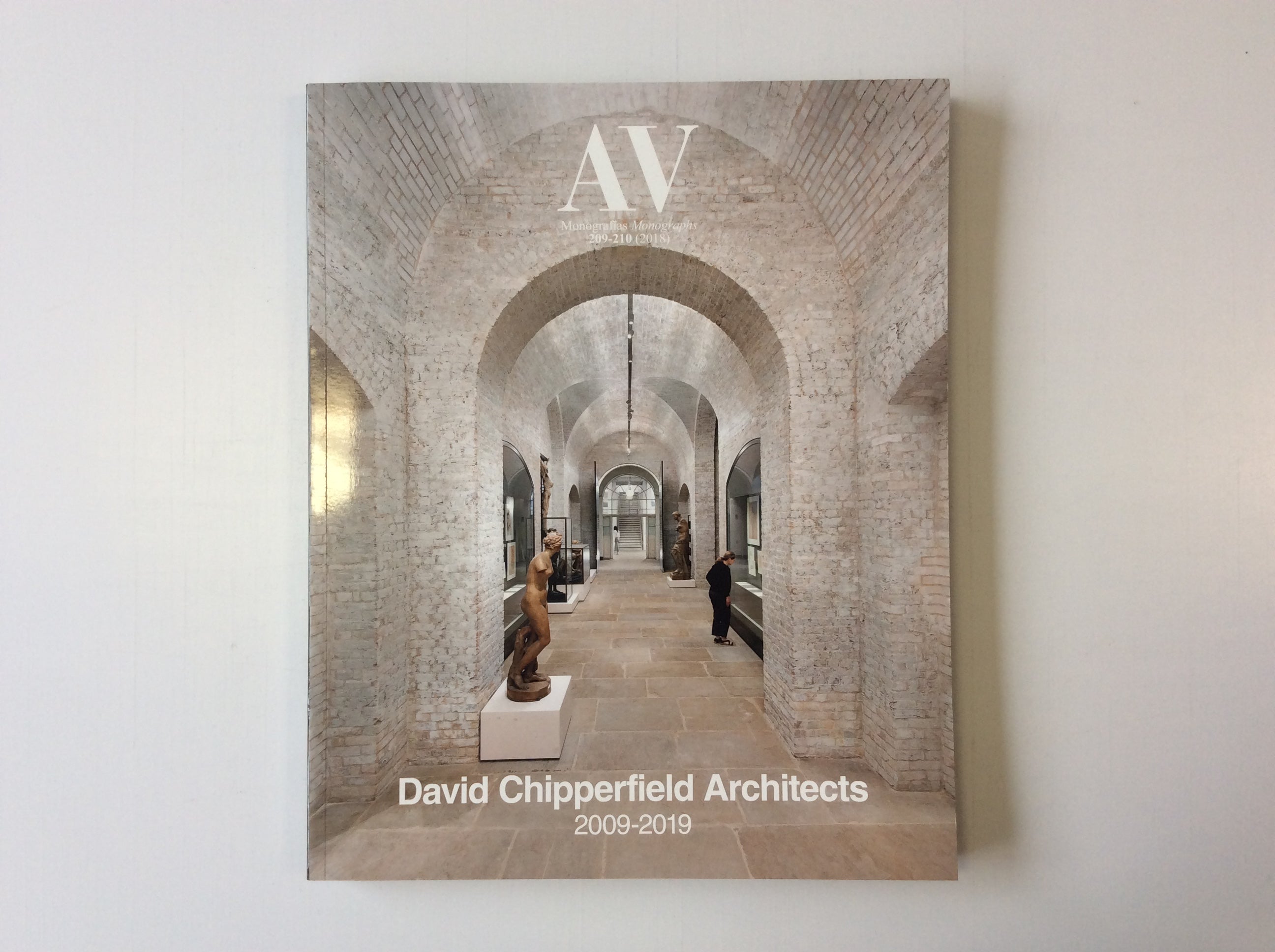 AV Monographs 209-210: David Chipperfield Architects 2009-2019 | Architecture Design Book Collection | Perfect for Students, Professionals & Architecture Enthusiasts