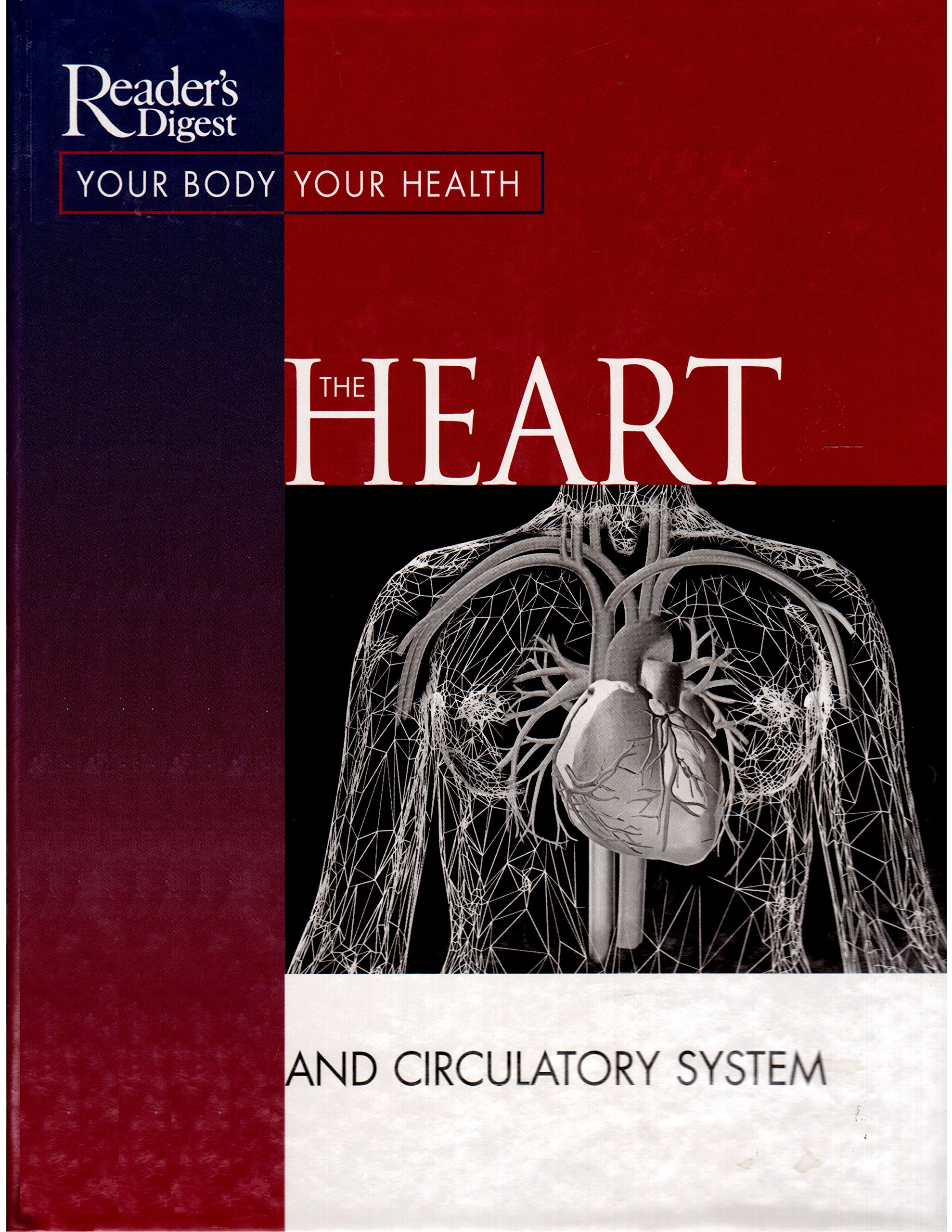 The Heart and Circulatory System - Your Body Your Health | Human Anatomy Guide for Students & Teachers | Perfect for Biology Classrooms & Home Learning
