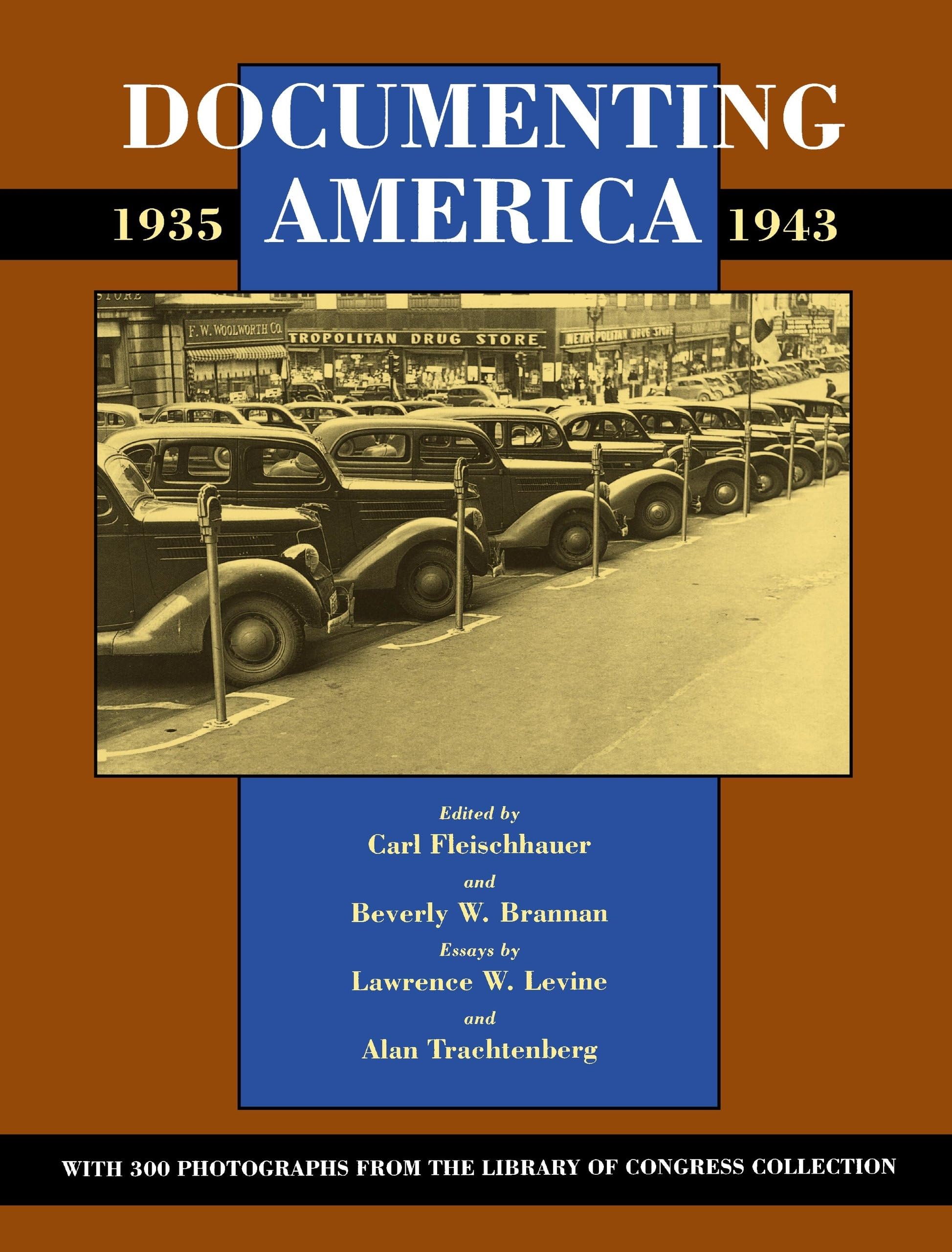 Documenting America, 1935-1943: Cultural History Book - Approaches to American Culture Series | Perfect for History Students & Researchers