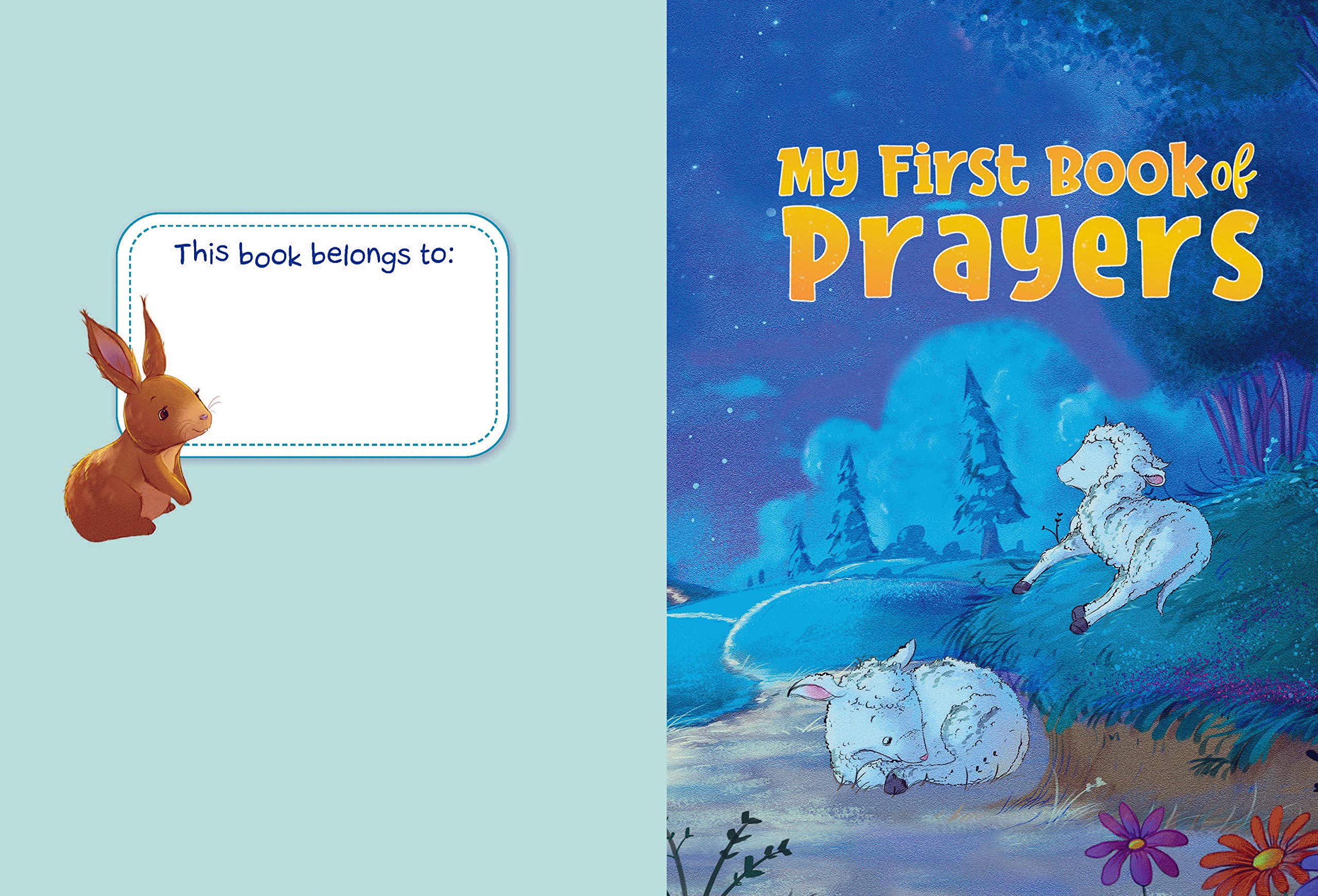 My First Book of Prayers - Padded Board Book for Toddlers | Religious Baby Gift & Bedtime Storybook | Perfect for Christian Families & Sunday School