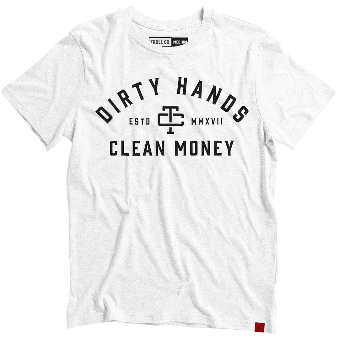 Dirty Hands Clean Money Men's T-Shirt - Troll Co. Classic Short Sleeve Crewneck Tee for Casual Wear & Street Style
