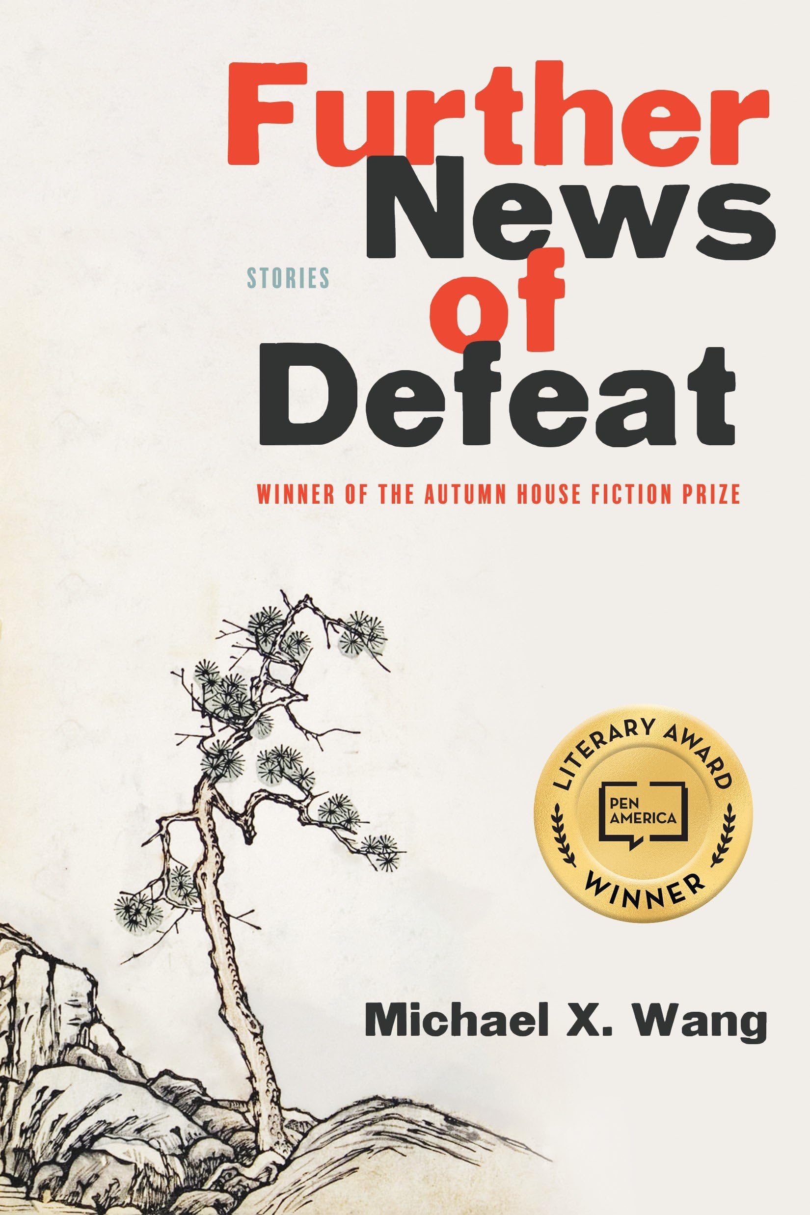 Further News of Defeat - Award-Winning Fiction Novel by Autumn House Press | Perfect for Book Clubs & Literary Enthusiasts