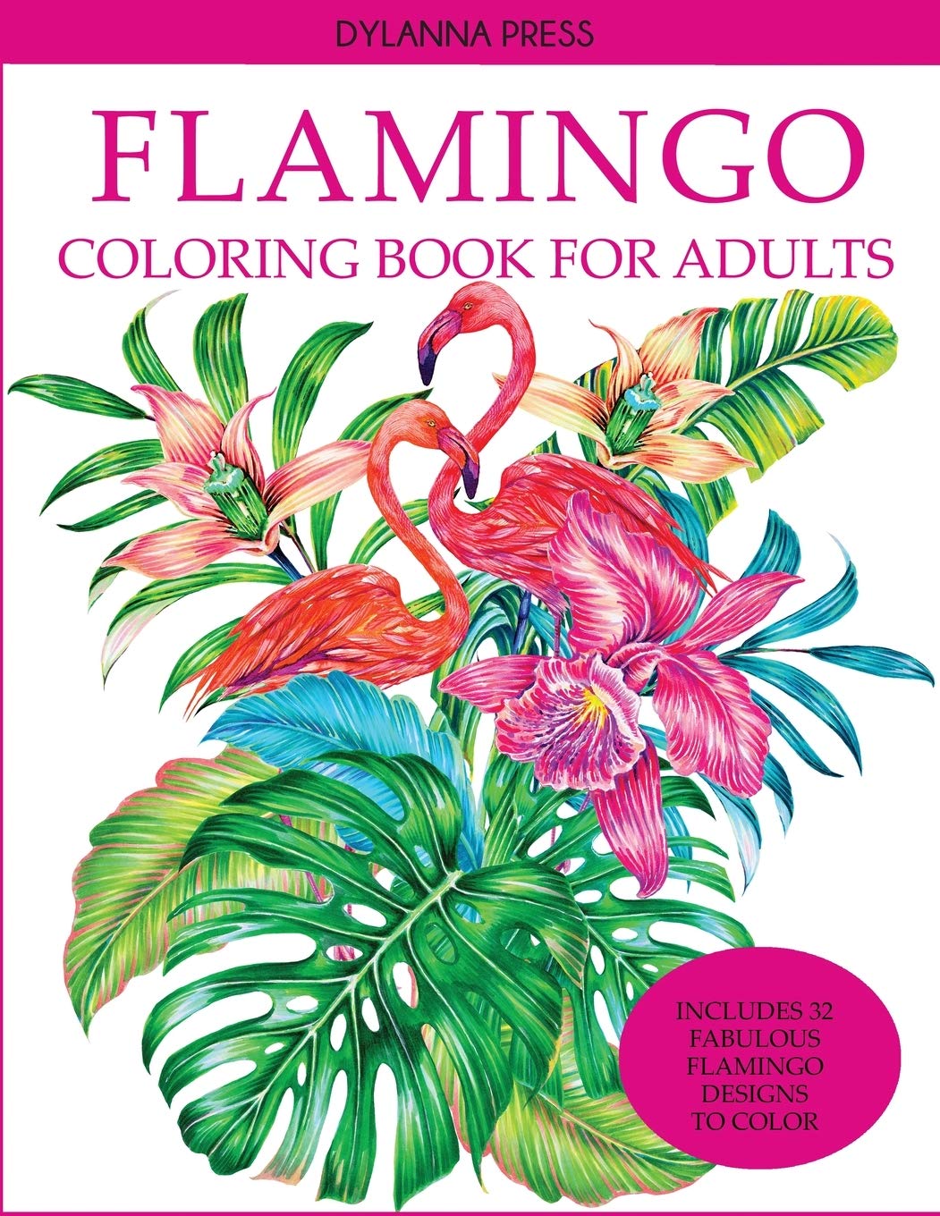 Flamingo Coloring Book for Adults - Relaxing Stress Relief & Creative Art Therapy | Perfect for Mindfulness, Meditation & Home Decor