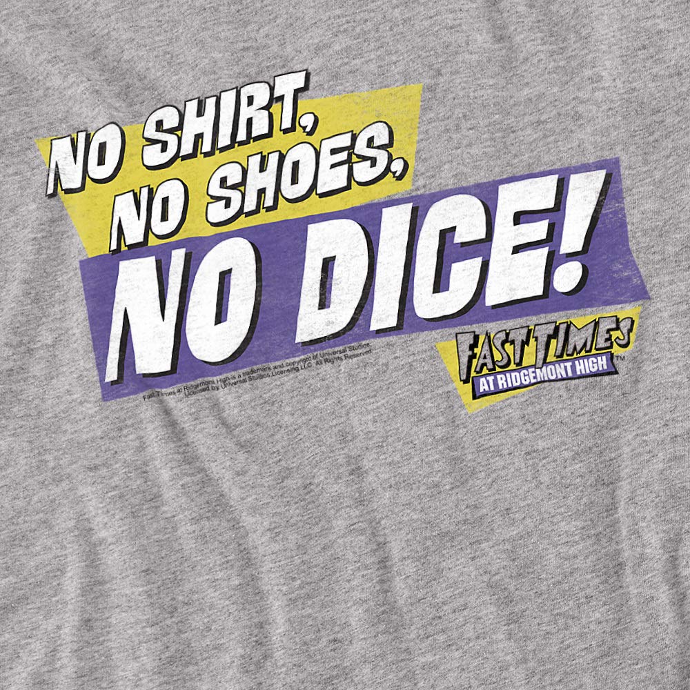 Fast Times Ridgemont High No Dice Women's Graphic T-Shirt | Vintage Movie Tee | Casual Wear for Women | Perfect for Movie Nights & Retro Outfits
