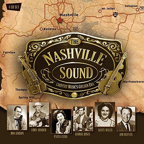 The Nashville Sound - Country Music's Golden Era by Various Artists | Classic Country Hits for Road Trips, BBQ Parties & Relaxing Evenings