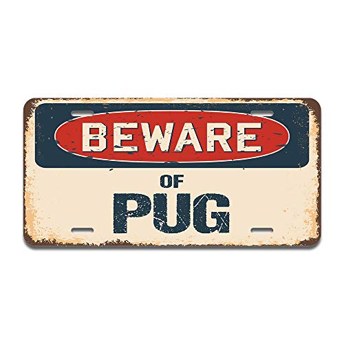 Beware of Pug