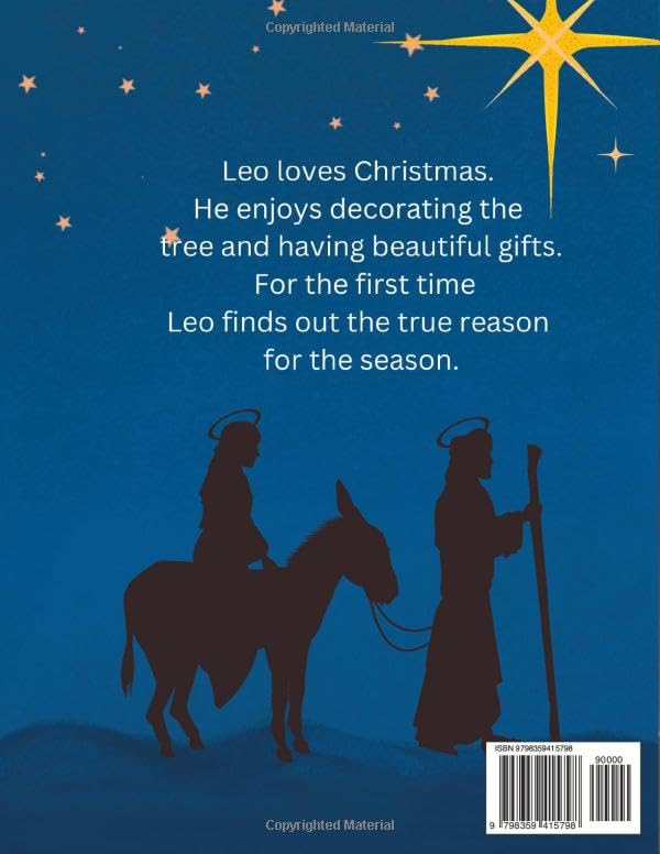 Leo's Christmas Story: A Heartwarming Children's Book About the True Meaning of Christmas - Perfect Bedtime Story for Kids | Holiday Reading & Family Traditions