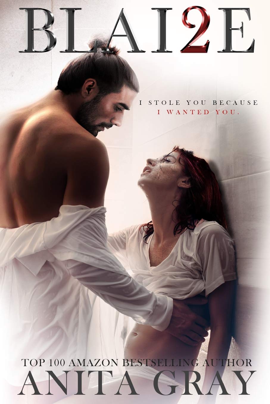BLAI2E: Blaire Part 2 - Dark Romance Novel | Second Book in Series | Perfect for Gothic Fiction Lovers & Late-Night Reading