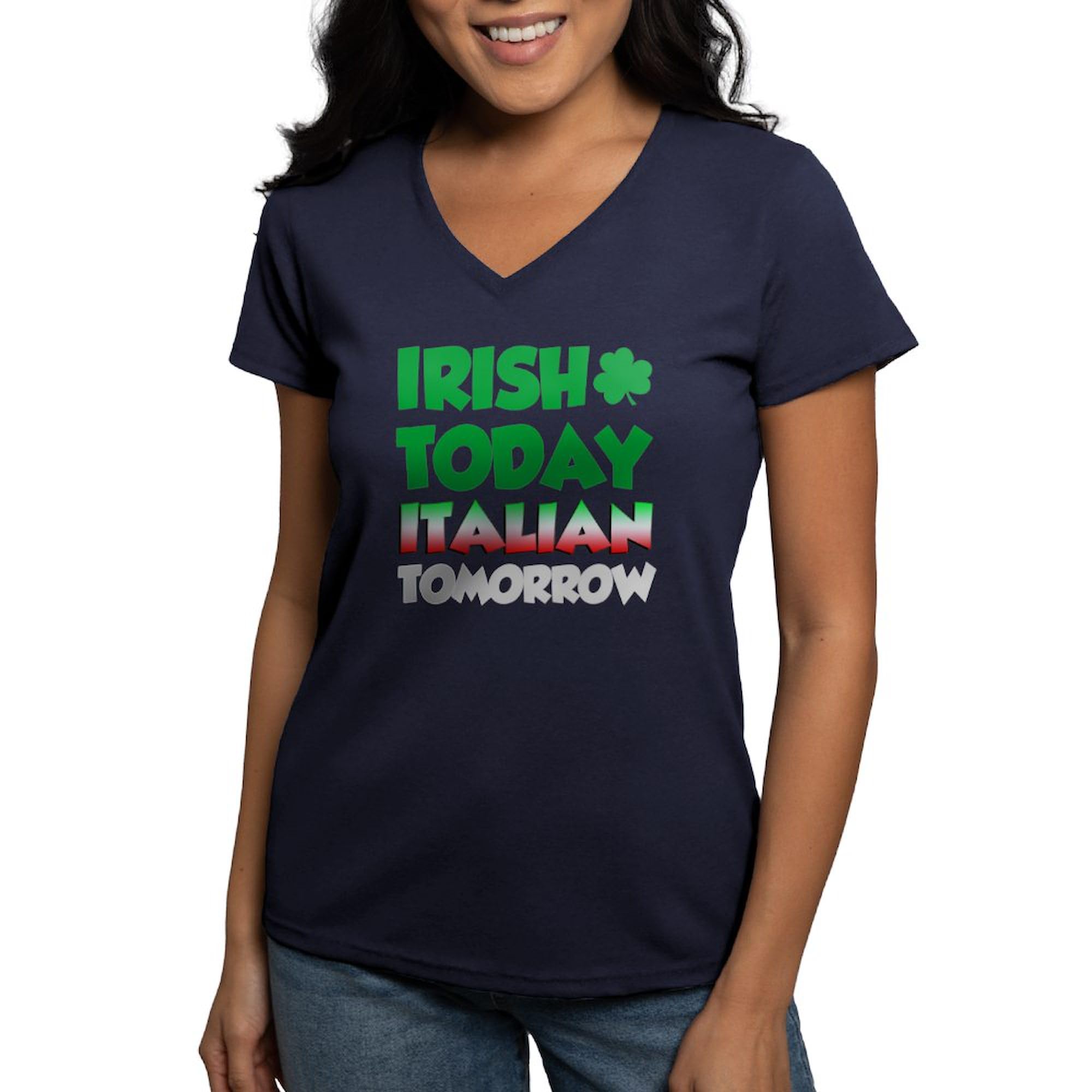 Women's Cotton V-Neck T-Shirt - Irish Today Italian Tomorrow Funny Graphic Tee | Comfortable Casual Wear for St. Patrick's Day, Italian Heritage Events & Everyday Outfits