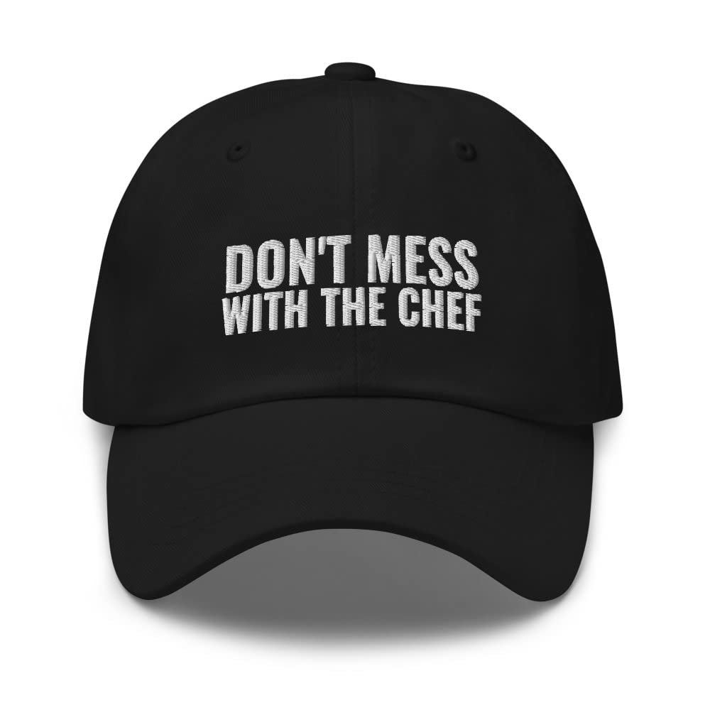 Don't Mess with The Chef BBQ Hat - Funny Grilling Gifts for Men & Dad - Embroidered Cotton Baseball Cap - Perfect for BBQ Parties, Father's Day & Outdoor Cooking
