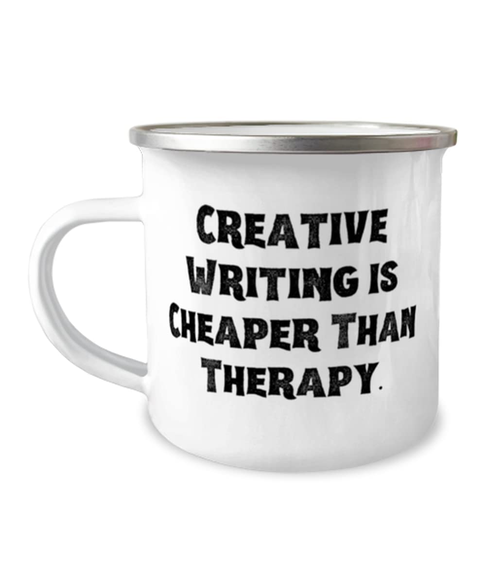 12oz Motivational Creative Writing Camper Mug - Funny Gift for Men & Women | 'Creative Writing is Cheaper Than Therapy' Quote | Perfect Holiday, Birthday & Camping Gift for Writers & Therapists
