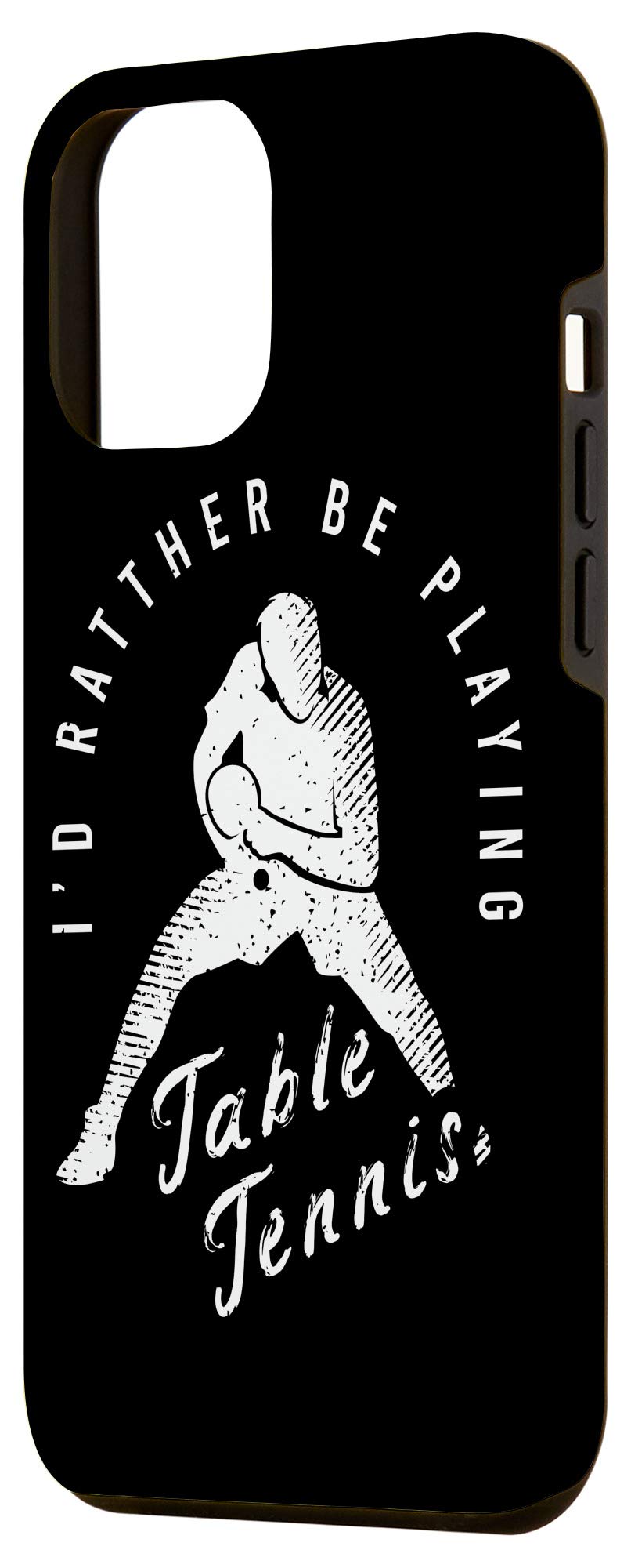 iPhone 12 Pro Max Funny Ping Pong Saying Phone Case - Protective Cover with Unique Design for Sports & Gaming Lovers