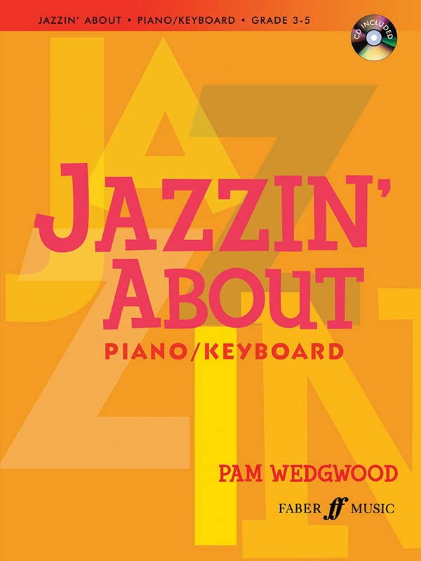 Jazzin' About Piano Book - Revised for Keyboard Players