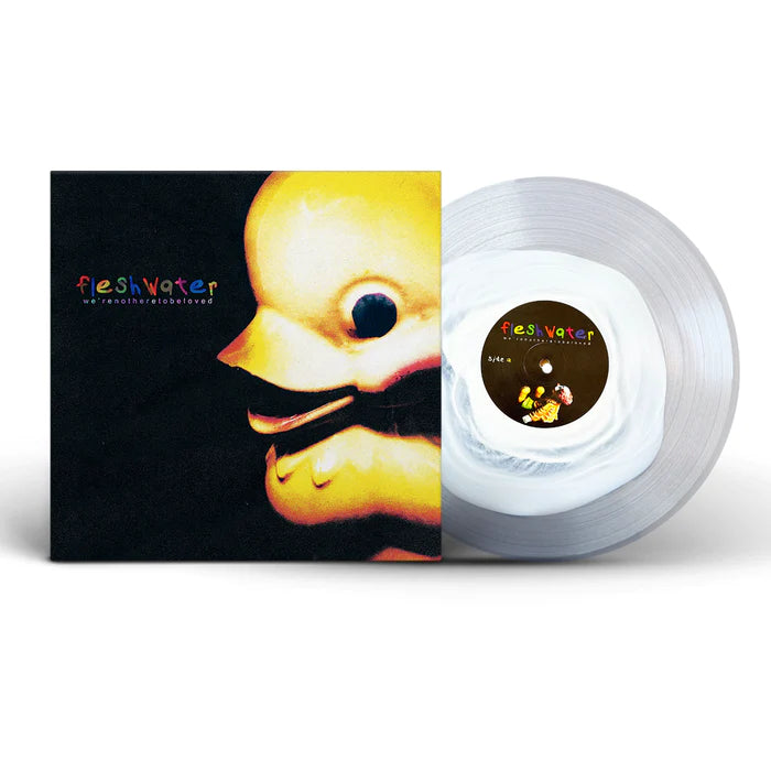 Fleshwater - We're Not Here to be Loved (White Vinyl LP) | Limited Edition Alternative Rock Record | Perfect for Vinyl Collectors & Music Enthusiasts