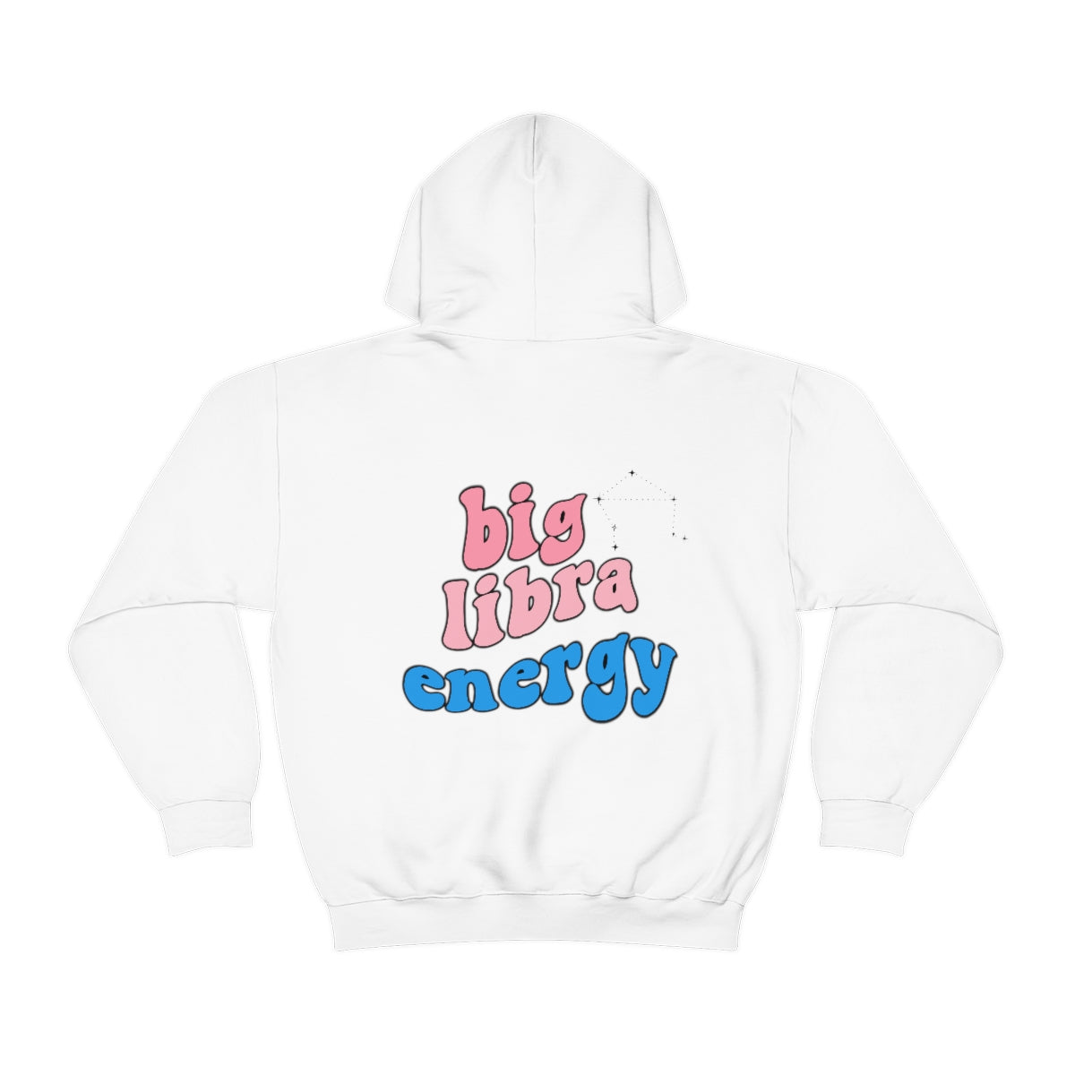 Big Libra Energy Hoodie - Zodiac Sweatshirt for Astrology Lovers | Libra Constellation Sweater | Perfect Christmas Gift for Libras | Cozy Fall & Winter Fashion for Casual Wear