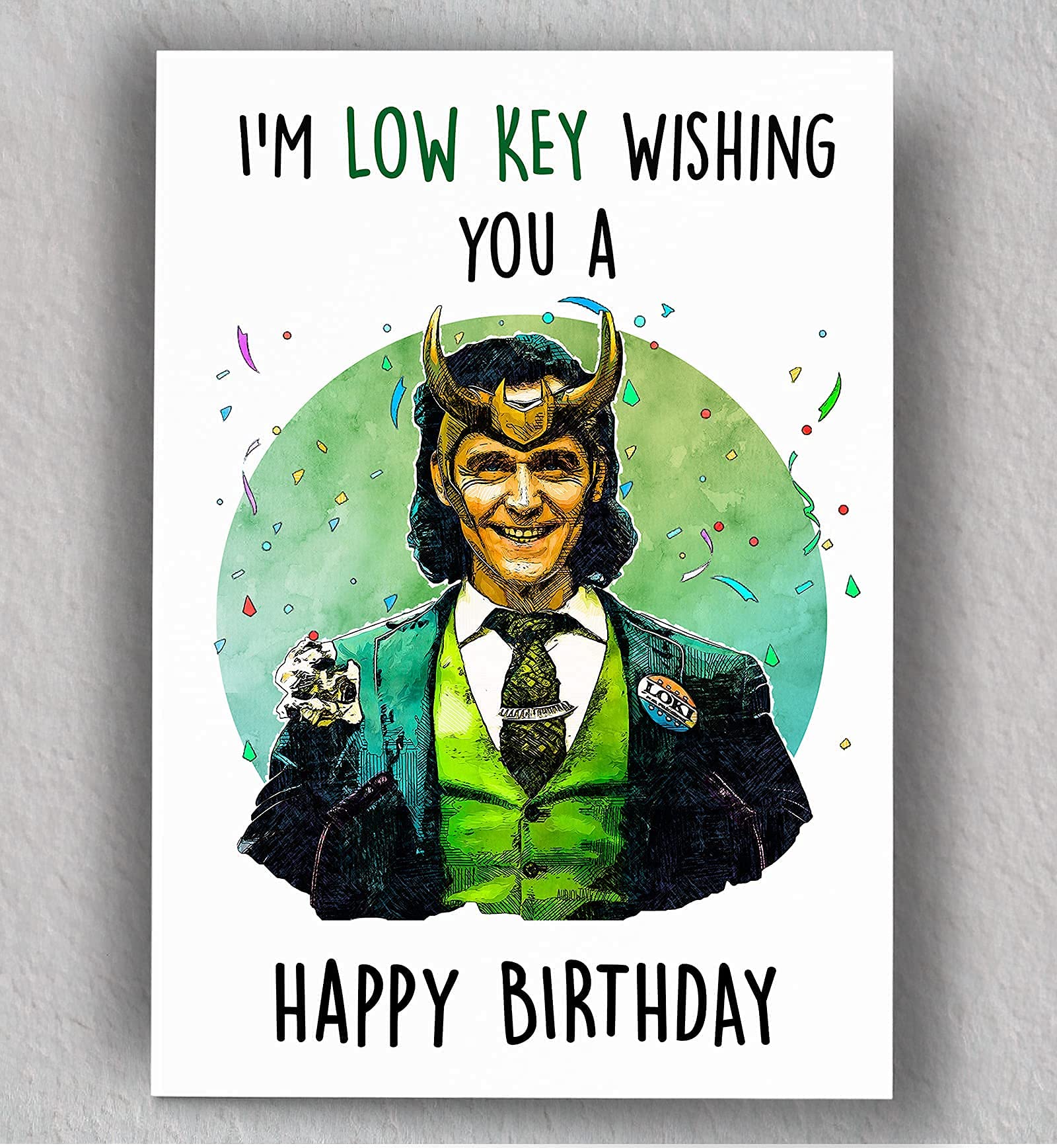 Funny Low Key Birthday Card by AUDIOWAVE PRINTING | Blank Inside | TVA Variant | Perfect for Casual Celebrations & Humorous Gifts