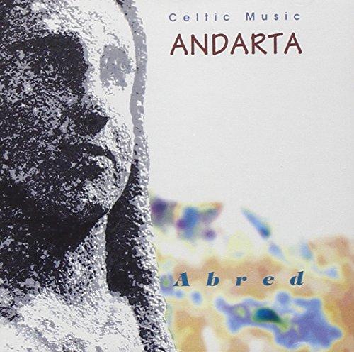 Andarta Abred Celtic Music - Traditional Irish & Scottish Folk Songs for Relaxation, Meditation & Cultural Events