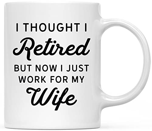 I Just Work For My Wife