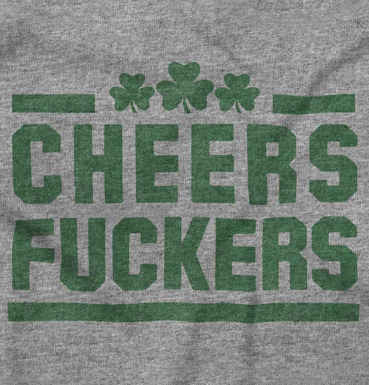 Cheers Fuckers Funny St. Patrick's Day Tank Top - Irish Drinking T-Shirt for Men & Women | Pub Crawl, Party & Festival Outfit
