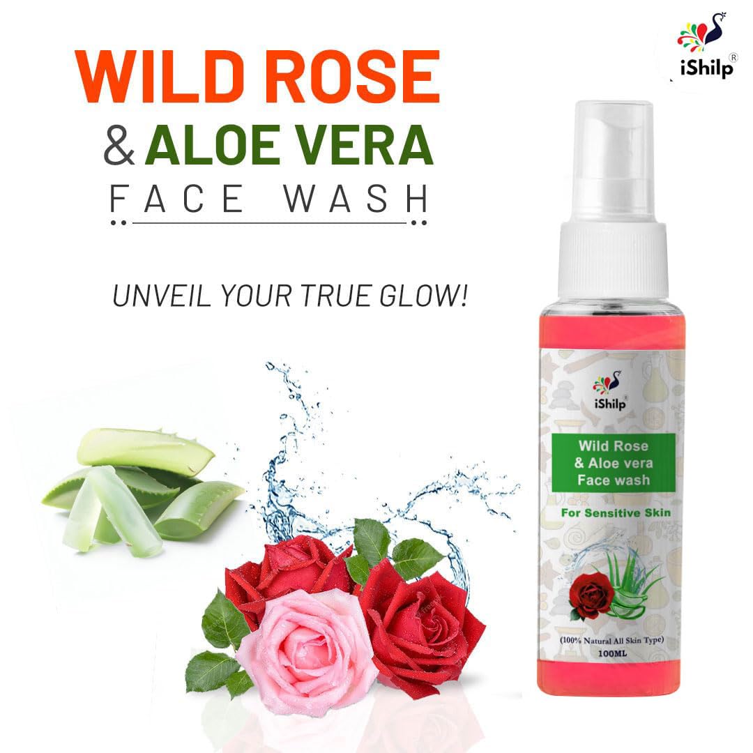 iShilp Wild Rose & Aloe Vera Face Wash for Dry Skin - Gentle Cleanser for Women & Men | 100ml | Hydrating & Soothing Daily Skincare for Sensitive Skin