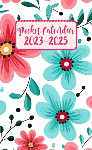 2023-2025 Floral Pocket Planner - 2.5 Year Monthly Calendar from July 2023 to December 2025 | Compact Purse Organizer with Holidays, Birthdays & Important Dates | Perfect for Scheduling, Gift Giving & Daily Planning