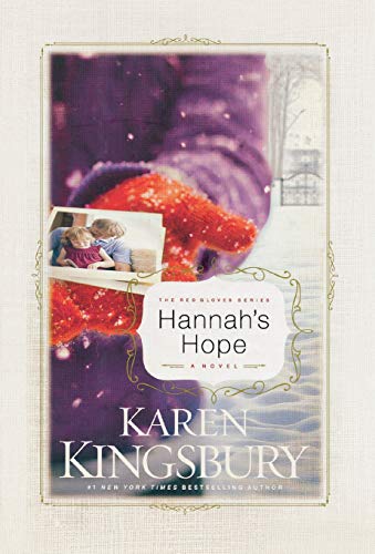 Hannah's Hope - The Red Gloves Collection Book 4 | Inspirational Christian Fiction Novel for Women | Perfect for Book Clubs & Holiday Reading
