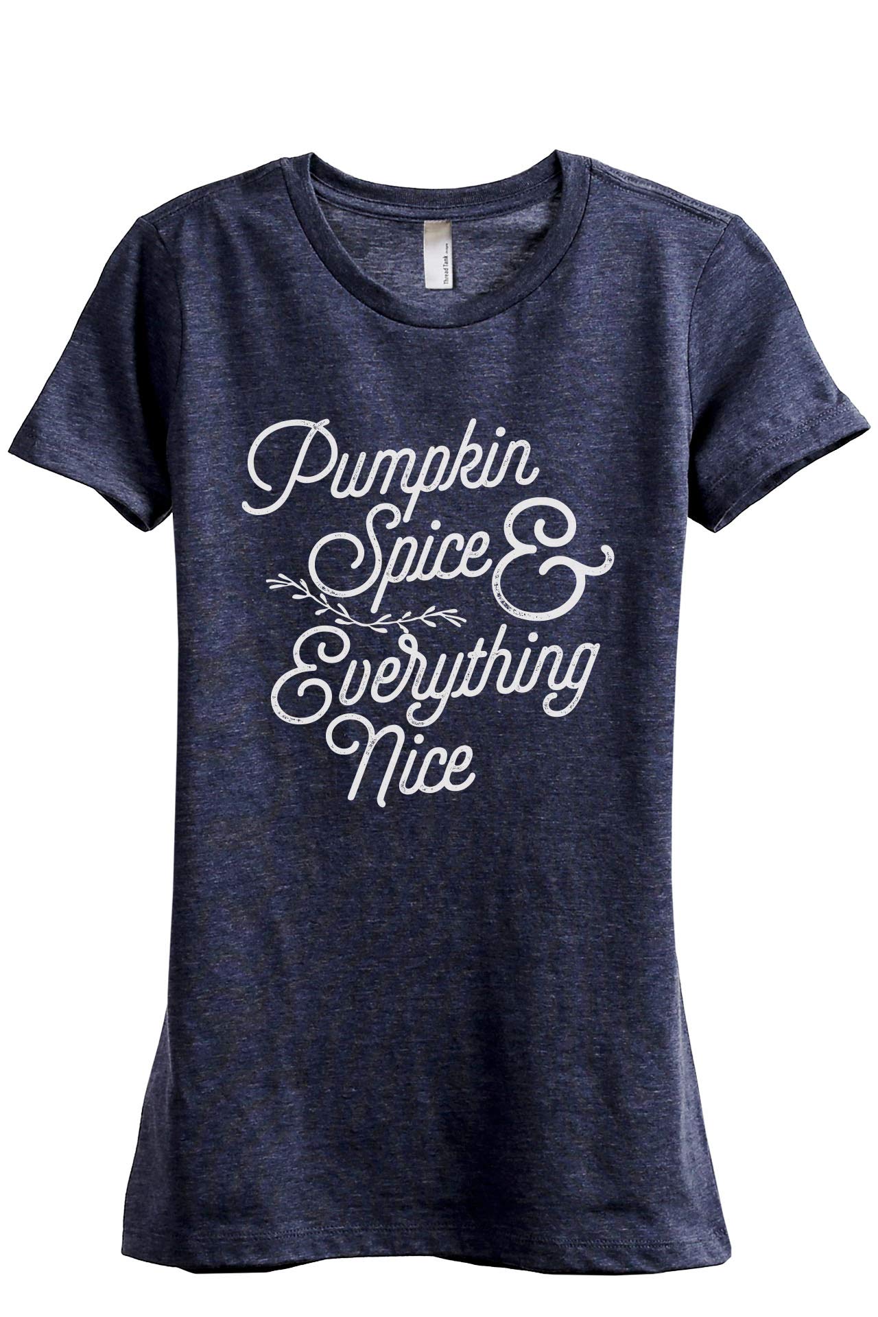 Pumpkin Spice & Everything Nice Women's Relaxed Fit T-Shirt | Soft Cotton Casual Tee for Fall Outfits, Coffee Dates & Cozy Loungewear
