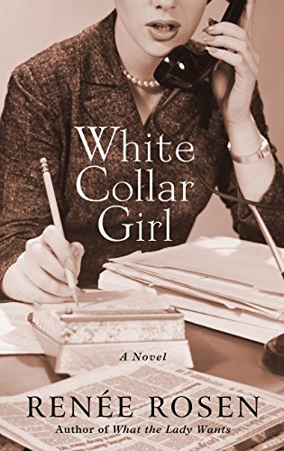 White Collar Girl - Large Print Historical Fiction Novel by Thorndike Press | Perfect for Book Clubs & Historical Fiction Lovers