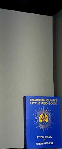 Chairman Blair's Little Red Book - Inspirational Leadership & Political Wisdom | Perfect for Students, Historians & Collectors