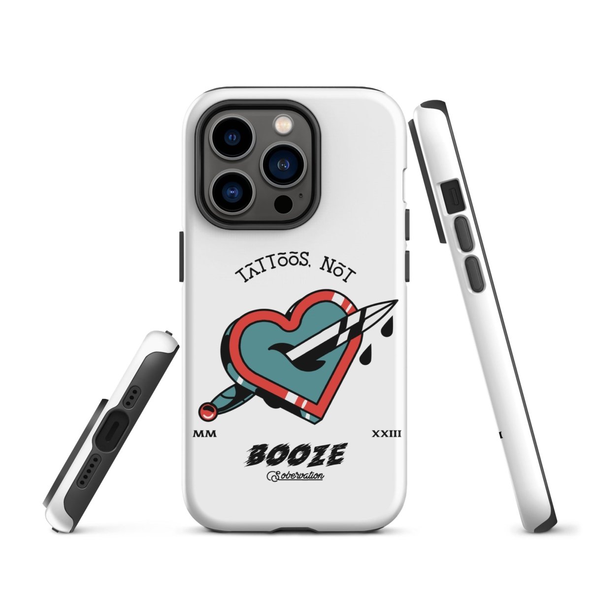 Tattoos Not Booze Heart iPhone Tough Case - Durable Protective Cover for iPhone 11/12/13/14/15 Pro Max - Perfect for Tattoo Lovers & Nightlife Enthusiasts