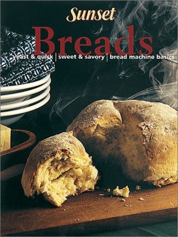 Sunset Books Bread Recipes Cookbook - Classic Homemade Bread Baking Guide (1994) | Perfect for Family Baking, Gifts & Holiday Cooking