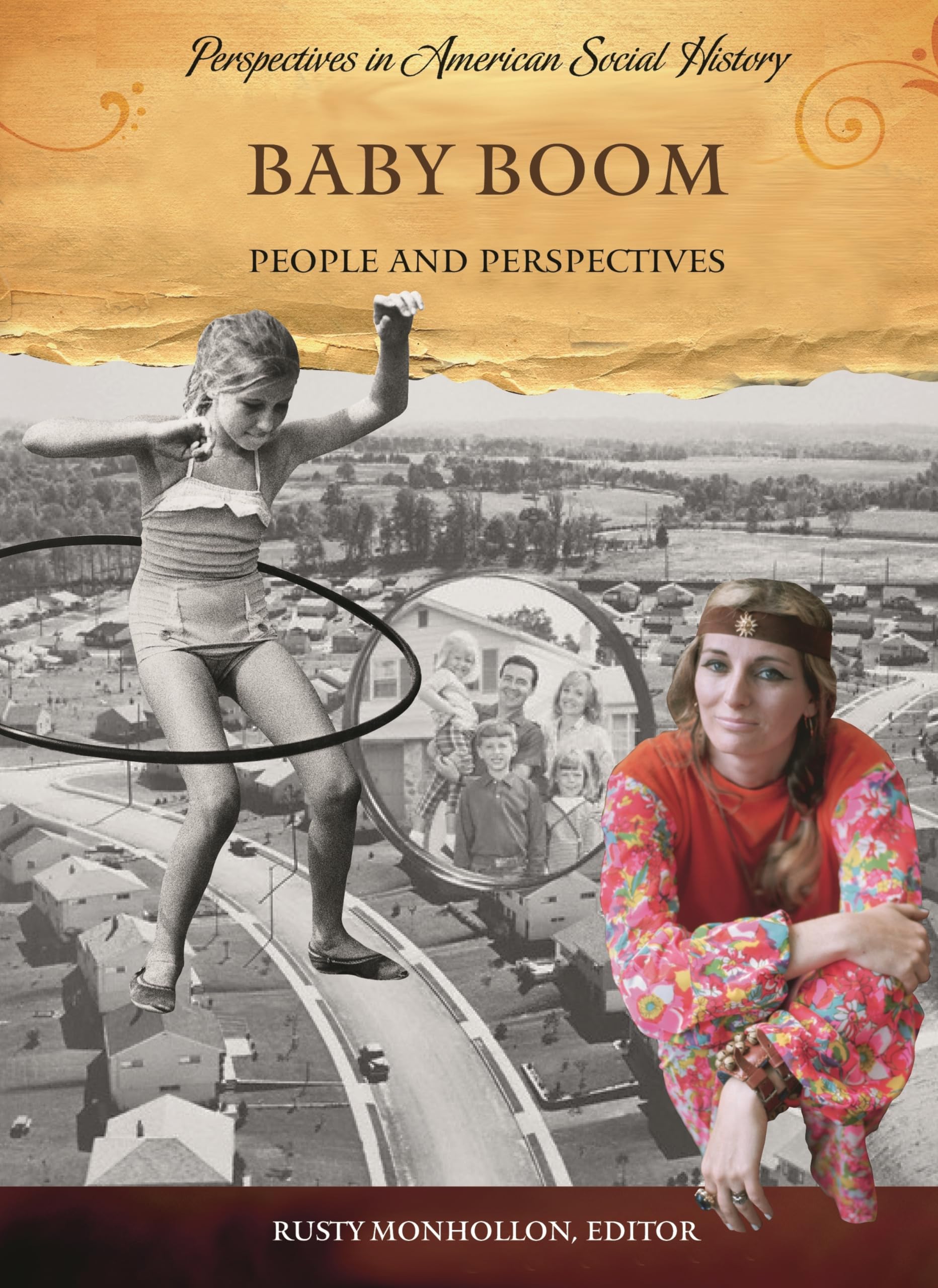 Baby Boom: People and Perspectives in American Social History - Explore Postwar Demographic Shifts & Cultural Impact for History Students & Researchers